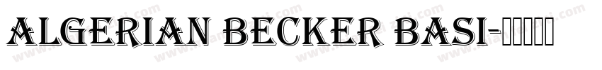 Algerian Becker Basi字体转换